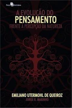 Imagem de EVOLUCAO DO PENSAMENTO FRENTE A PERCEPCAO DA NATUREZA, A
