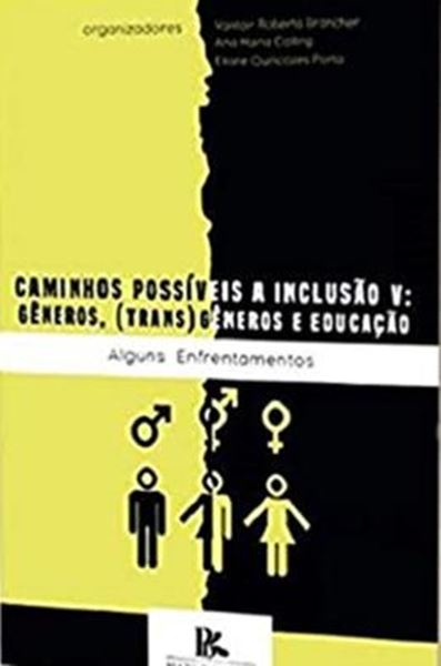 Picture of CAMINHOS POSSIVEIS A INCLUSAO V: GENEROS, TRANSGENEROS E EDUCACAO