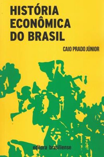 Picture of HISTORIA ECONOMICA DO BRASIL - 43ª ED