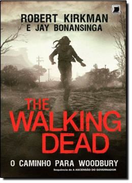 Imagem de THE WALKING DEAD - O CAMINHO PARA WOODBURY - VOL. 2 - 20ª ED