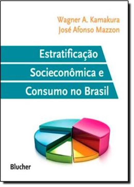 Picture of ESTRATIFICACAO SOCIO-ECONOMICA E CONSUMO NO BRASIL