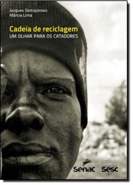 Picture of CADEIA DE RECICLAGEM - UM OLHAR PARA OS CATADORES