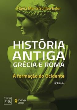 Imagem de HISTORIA ANTIGA GRECIA E ROMA - 3ª ED