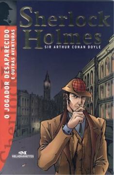 Imagem de SHERLOCK HOLMES - O JOGADOR DESAPARECIDO E OUTRAS AVENTURAS - 2ª ED