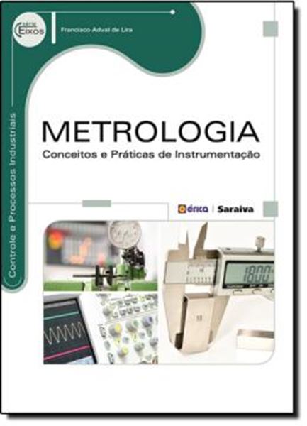 Picture of METROLOGIA - CONCEITOS E PRATICAS DE INSTRUMENTACAO