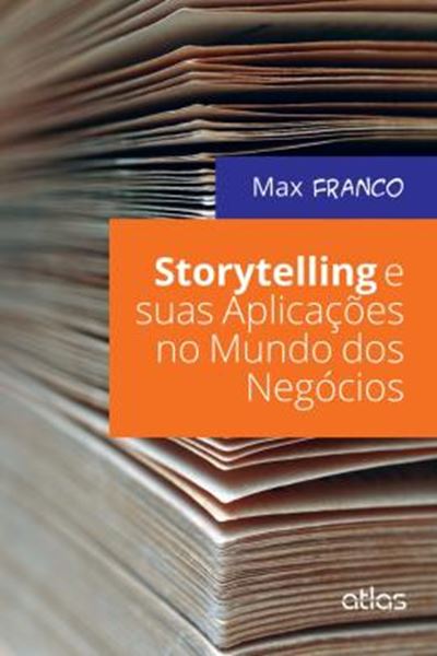 Picture of STORYTELLING E SUAS APLICACOES DOS NEGOCIOS