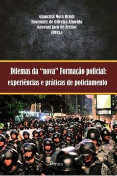 Imagem de DILEMAS DA NOVA FORMACAO POLICIAL