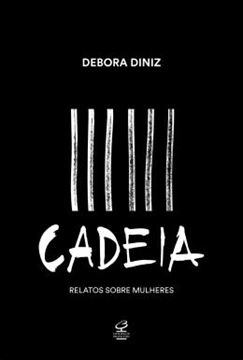 Imagem de CADEIA - RELATO SOBRE MULHERES - 2ªED