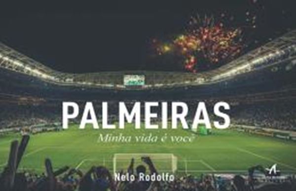 Picture of PALMEIRAS - MINHA VIDA E VOCE