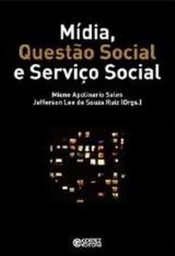 Imagem de MIDIA, QUESTAO SOCIAL E SERVICO SOCIAL