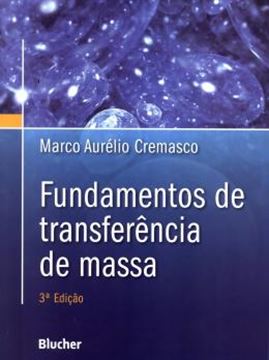 Imagem de FUNDAMENTOS DE TRANSFERENCIA DE MASSA - 3ª ED