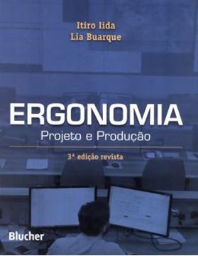 Imagem de ERGONOMIA - PROJETO E PRODUCAO - 3ª ED