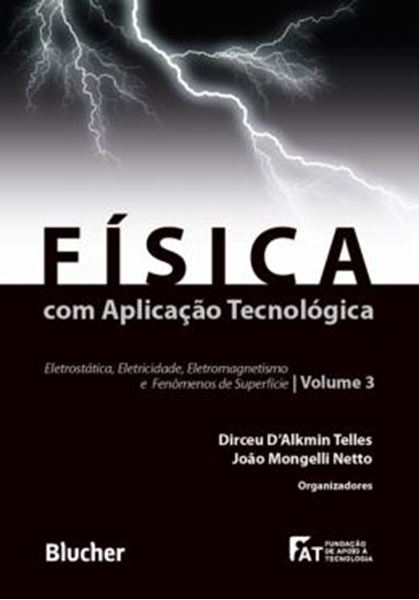 Picture of FISICA COM APLICACAO TECNOLOGICA - VOL. 3