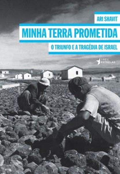 Picture of MINHA TERRA PROMETIDA  - O TRIUNFO E A TRAGEDIA DE ISRAEL