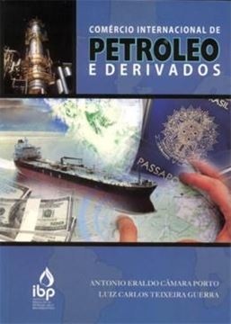 Imagem de COMERCIO INTERNACIONAL DE PETROLEO E DERIVADOS