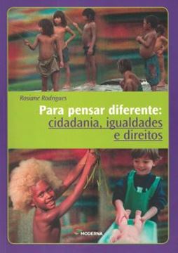 Imagem de PARA PENSAR DIFERENTE - CIDADANIA, IGUALDADES E DIREITOS