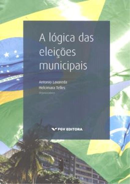 Picture of LOGICA DAS ELEICOES MUNICIPAIS, A