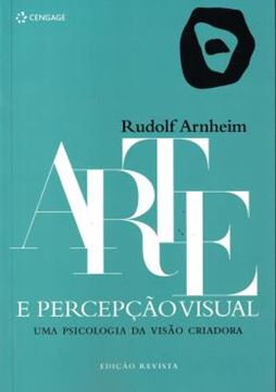 Imagem de ARTE E PERCEPCAO VISUAL - UMA PSICOLOGIA DA VISAO CRIADORA - 2ª ED