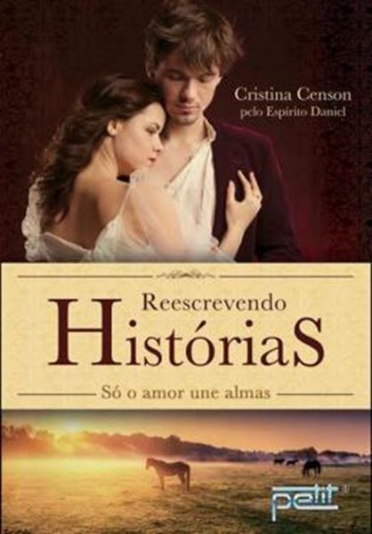 Picture of REESCREVENDO HISTORIAS - SO O AMOR UNE ALMAS