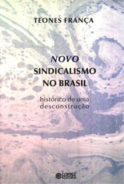 Picture of NOVO SINDICALISMO NO BRASIL
