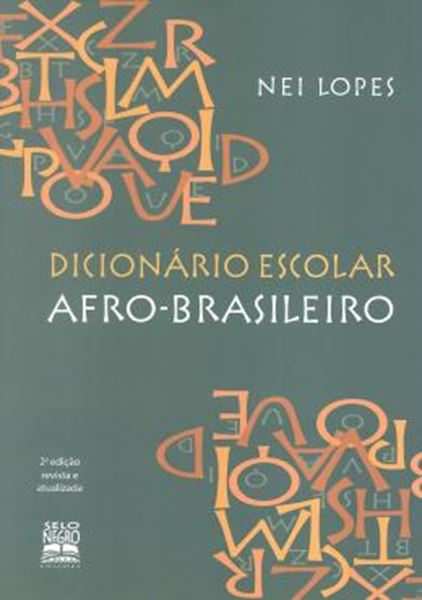 Picture of DICIONARIO ESCOLAR AFRO-BRASILEIRA - 2ª ED