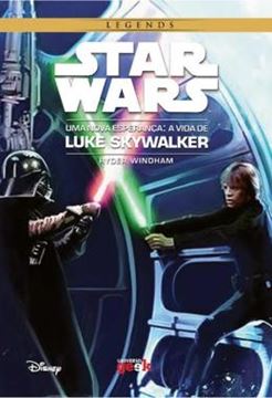 Imagem de STAR WARS - UMA NOVA ESPERANCA - A VIDA DE LUKE SKYWALKER