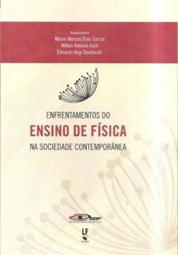 Imagem de ENFRENTAMENTOS DO ENSINO DE FISICA NA SOCIEDADE CONTEMPORANEA