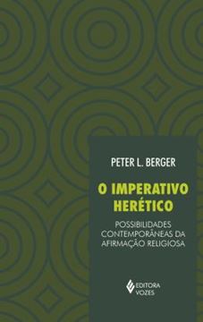 Imagem de O IMPERATIVO HERETICO