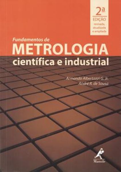 Picture of FUNDAMENTOS DE METROLOGIA - CIENTIFICA E INDUSTRIAL - 2ª ED