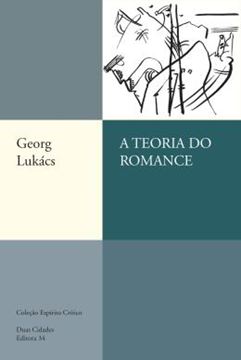 Imagem de TEORIA DO ROMANCE, A - 2ª ED