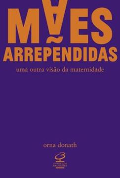 Imagem de MAES ARREPENDIDAS - 2ªED