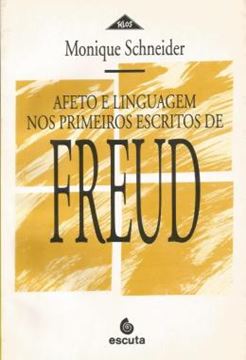 Imagem de AFETO E LINGUAGEM NOS PRIMEIROS ESCRITOS DE FREUD