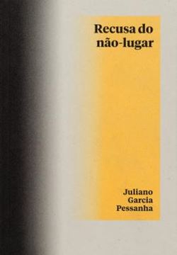 Imagem de RECUSA DO NAO-LUGAR