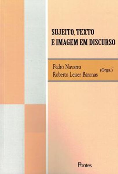 Picture of SUJEITO, TEXTO E IMAGEM EM DISCURSO