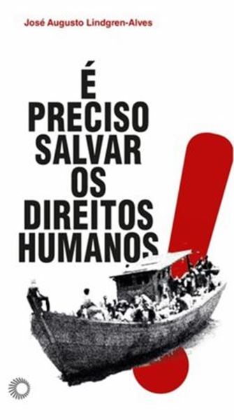 Picture of E PRECISO SALVAR OS DIREITOS HUMANOS!