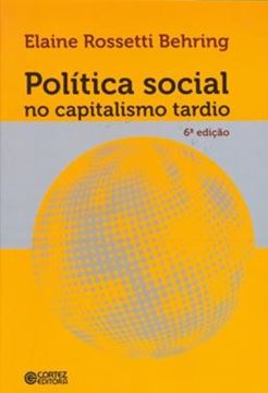 Imagem de POLITICA SOCIAL NO CAPITALISMO TARDIO - 6ª ED