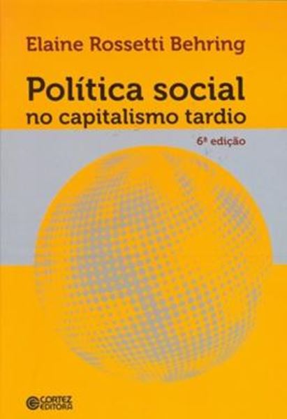 Picture of POLITICA SOCIAL NO CAPITALISMO TARDIO - 6ª ED
