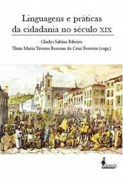 Picture of LINGUAGENS E PRATICAS DA CIDADANIA NO SECULO XIX