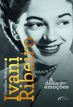 Imagem de IVANI RIBEIRO - A DAMA DAS EMOCOES