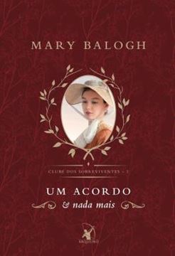 Imagem de UM ACORDO E NADA MAIS - LIVRO 2 SERIE CLUBE DOS SOBREVIVENTES