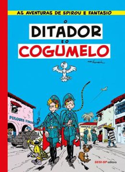 Picture of O DITADOR E O COGUMELO