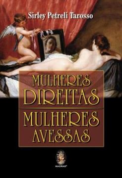 Imagem de MULHERES DIREITAS, MULHERES AVESSAS