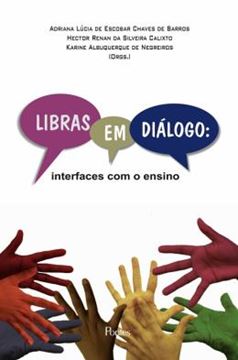 Imagem de LIBRAS EM DIALOGO - INTERFACES COM O ENSINO