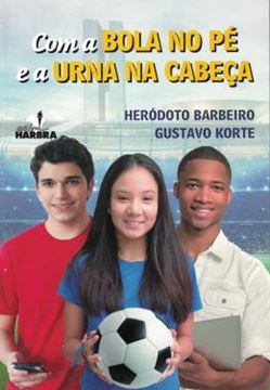 Imagem de COM A BOLA NO PE E A URNA NA CABECA