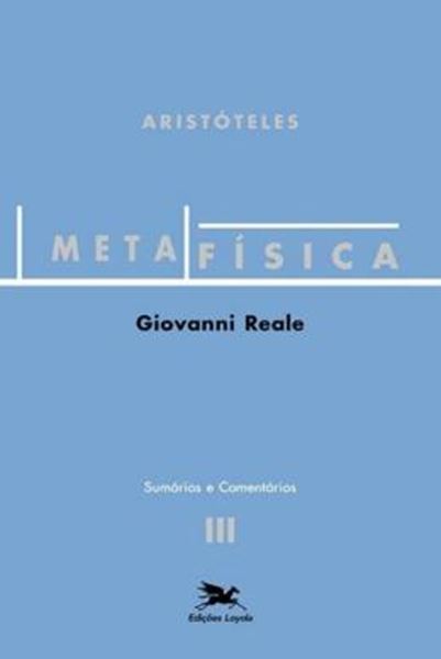 Picture of METAFISICA DE ARISTOTELES - VOLUME III - 5ª ED