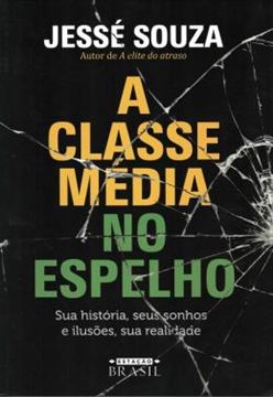 Imagem de CLASSE MEDIA NO ESPELHO, A