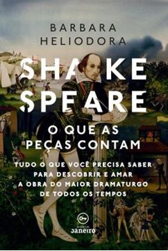 Imagem de SHAKESPEARE: O QUE AS PECAS CONTAM