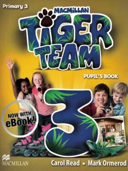Picture of TIGER TEAM 3 PUPIL´S BOOK WITH E-BOOK - 2ND ED