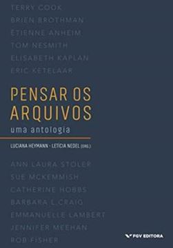 Imagem de PENSAR OS ARQUIVOS - UMA ANTOLOGIA