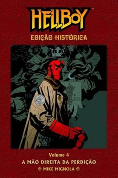 Picture of HELLBOY - EDICAO HISTORICA - VOL. 4 - A MAO DIREITA DA PERDICAO